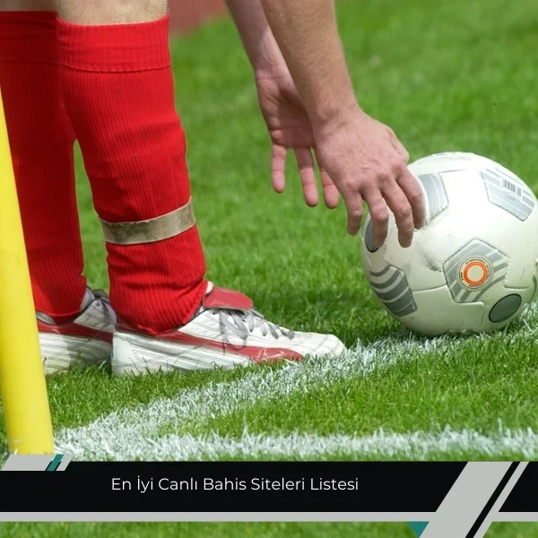 En iyi Canlı Bahis Siteleri Listesi